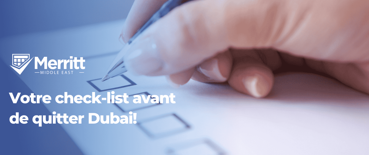 Votre check-list avant de quitter Dubai!