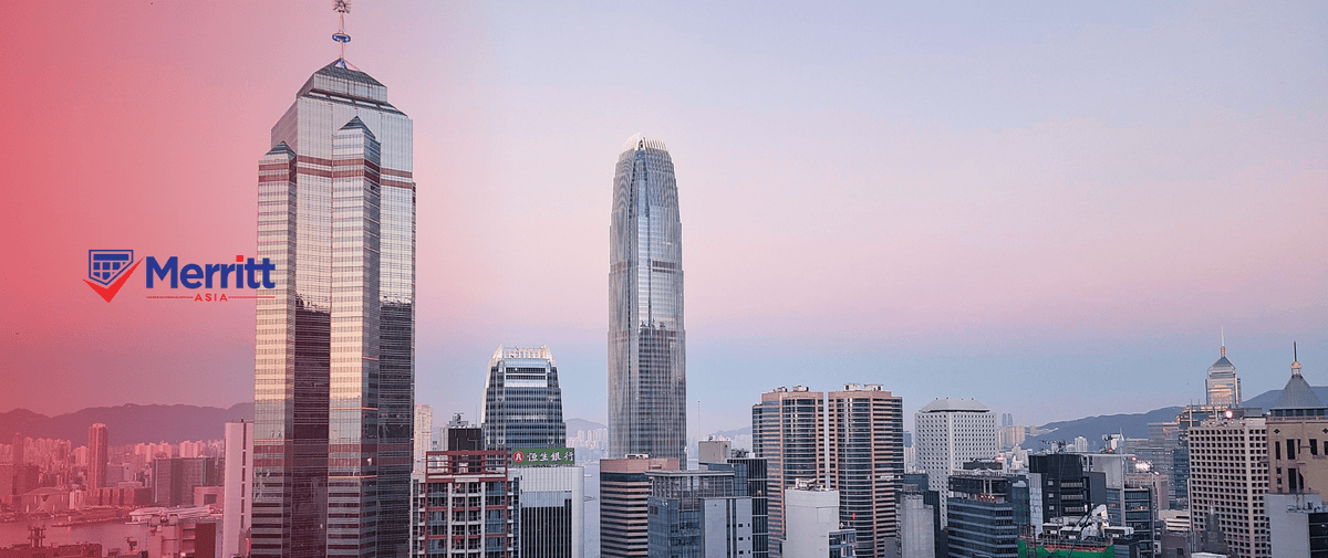 Guide complet: Pourquoi créer une société à Hong Kong avec Merritt?